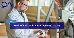 Food Safety Compliance and Systems Thinking