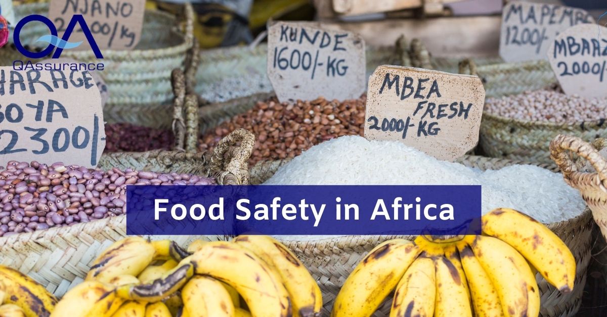 Current situation Food Safety in Africa